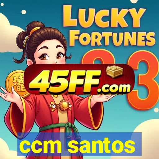 ccm santos